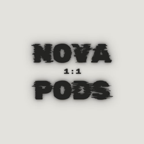 Nova Pods